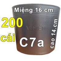 200 Chậu nhựa C7a Vĩ Hiền miệng.cao 16x14cm trồng cây ăn trái và hoa siêu bền-77210