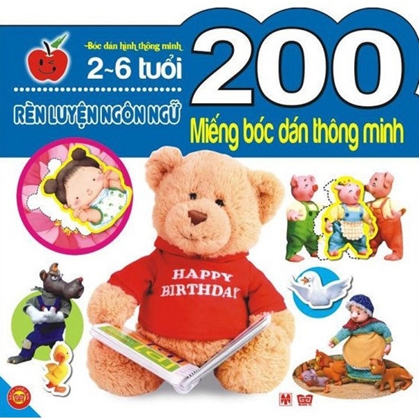 200 miếng bóc dán thông minh: Rèn luyện ngôn ngữ (2 - 6 tuổi) - Nhiều tác giả