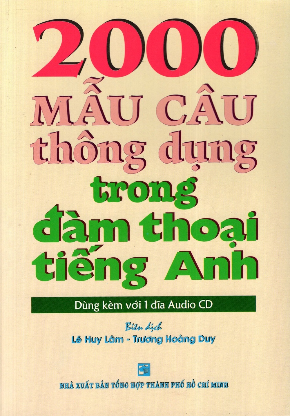 2000 Mẫu Câu Thông Dụng Trong Đàm Thoại Tiếng Anh