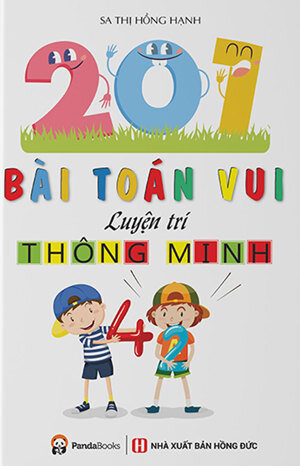 201 bài toán vui luyện trí thông minh - Sa Thị Hồng Hạnh