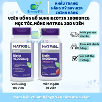 [2026/2027] Viên uống mọc tóc,móng Natrol Biotin Beauty 10000mcg |100 viên-Emmy9x