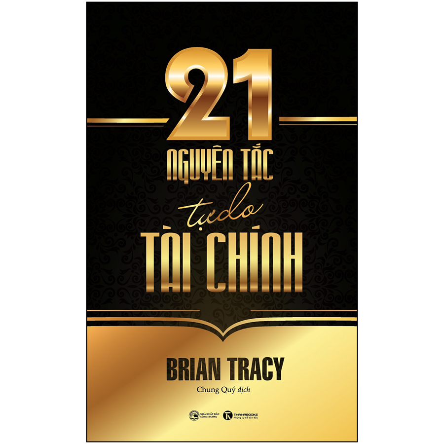 21 nguyên tắc tự do tài chính - Brian Tracy
