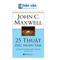 25 Thuật Đắc Nhân Tâm