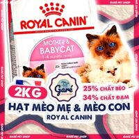 2kg Hạt Mèo con Mother & Babycat Royal Canin Mèo mẹ Mèo con dưới 4th tuổi thức ăn hạt cho Mèo Garé
