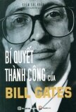 Bí Quyết Thành Công Của Bill Gates
