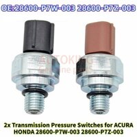 2x Công tắc áp suất truyền động cho ACURA HONDA 28600-P7W-003 28600-P7Z-003