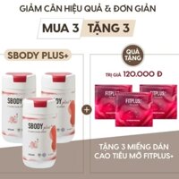 3 Hộp Sbody Plus tặng 3 miếng dán Fitplus Slim Patch