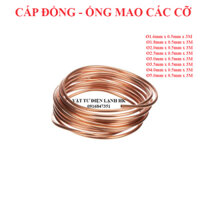 3 mét Cáp đồng tủ lạnh điều hòa máy lạnh - ống mao - ống đồng các phi cỡ 1.6 1.8 2.0 2.5 3.0 3.5 4.0 5.0 mm - Phi 2.0 dày 0.5mm