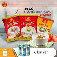 30 gói cháo yến Thiên Hoàng (hương vị ngẫu nhiên) - Tặng 6 lon nước yến