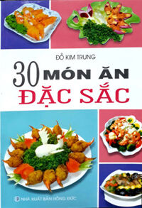 30 Món Ăn Đặc Sắc 2