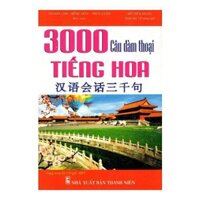3000 Câu Đàm Thoại Tiếng Hoa