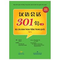 301 Câu Đàm Thoại Tiếng Trung Quốc - Tập 1 (Kèm Mp3)