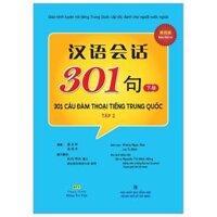 301 Câu Đàm Thoại Tiếng Trung Quốc - Tập 2 Tặng Kèm CD Tái Bản