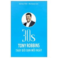 30s Tony Robins Thay Đổi Bạn Mỗi Ngày