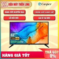 32HGA510 - Android Tivi Casper 32" 32HGA510 - 3 cổng HDMI có 1 cổng HDMI ARC, 1 cổng Composite