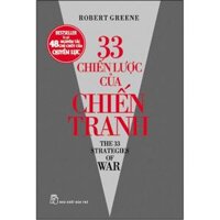 33 Chiến Lược Của Chiến Tranh Tái Bản