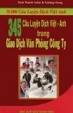 345 câu luyện dịch Việt - Anh trong giao dịch văn phòng công ty