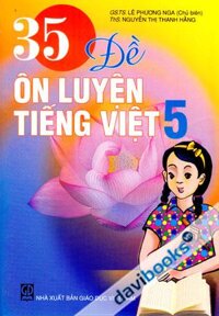 35 Đề Ôn Luyện Tiếng Việt 5