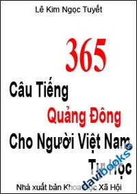 365 Câu tiếng Quảng Đông Cho Người Việt Nam Tự Học-P