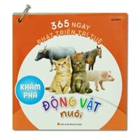 365 Ngày Phát Triển Trí Tuệ - Khám Phá Động Vật Nuôi