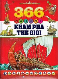 366 Câu Hỏi Khám Phá Thế Giới