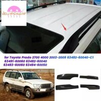 4 Mái Giá Đường Sắt Cuối Bao Cho Land Cruiser 1998-2007 63491-60060 63492-60060 63493-60070 63494-60080