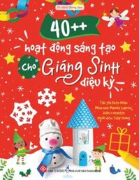 40++ Hoạt Động Sáng Tạo Cho Giáng Sinh Diệu Kỳ