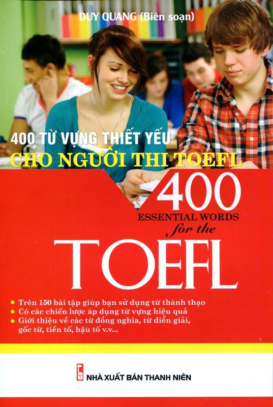 400 Từ Vựng Thiết Yếu Cho Người Thi TOEFL