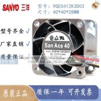 4028 Sanyo 12V 9GE0412P3J03 / J04 / K03 / J11 / J301 Quạt 9GE0412K3D01