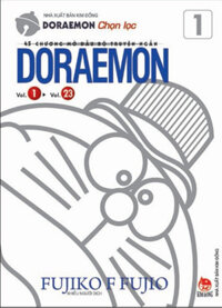 45 Chương Mở Đầu Bộ Truyện Ngắn Doraemon - Tập 1