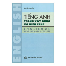 Tiếng Anh trong xây dựng và kiến trúc