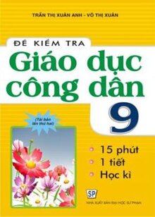 Đề Kiểm Tra Giáo Dục Công Dân 9