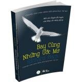 Bay cùng những ước mơ