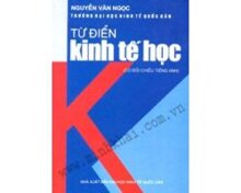 Từ Điển Kinh Tế Học (Có Đối Chiếu Tiếng Anh)