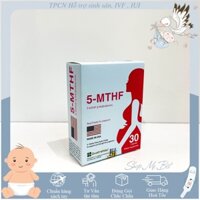 5-MTHF Tăng thụ thai với người có đột biến gen MTHFR, Chống dị tật thai nhi và giảm nguy cơ sảy thai