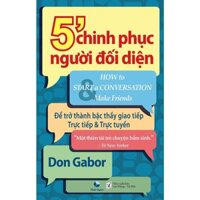 5 phút chinh phục người đối diện