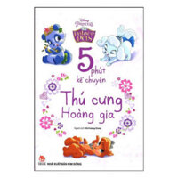 5 phút kể chuyện: Thú cưng hoàng gia