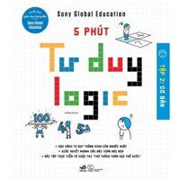 5 phút tư duy logic Tập 2 - Cơ bản -  Ban Quyên