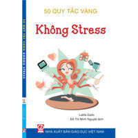 50 quy tắc vàng - Không stress