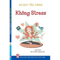 50 quy tắc vàng - Không Stress