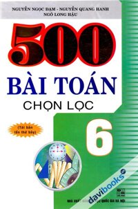 500 Bài Toán Chọn Lọc 6