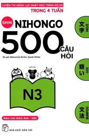 500 Câu Hỏi Luyện Thi Năng Lực Nhật Ngữ - Trình Độ N3