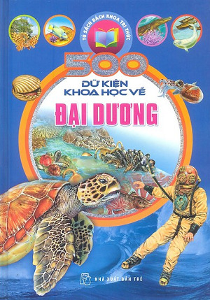500 dữ kiện khoa học về đại dương