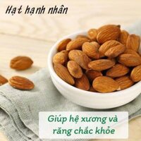 500g Hạt hạnh nhân Úc đã tách vỏ sấy chín nguyên vị