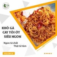 500g Khô Gà Cay Tỏi Ớt Home Made Đúng Chuẩn Mẹ Làm Không Pha Tạp - ATVSTP Thượng Hạng Siêu Ngon