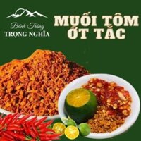 500G- Muối Tôm Bánh Tráng Ớt Tắc Trọng Nghĩa