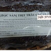 500g Thịt trâu gác bếp cực phẩm Hà Giang - thit trau gac bep loai thượng hạng, chất lượng cao