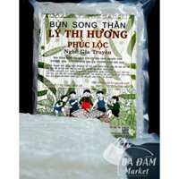 500gr Bún song thằn tinh bột đậu xanh Lý Thị Hương đặc sản Bình Định