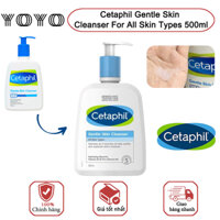 (500ml) Cetaphil Gentle Skin Cleanser For All Skin Types sữa rửa mặt dịu nhẹ lành tính không tạo bọt