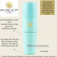 50ml sữa rửa mặt Tatcha The Deep Cleanse